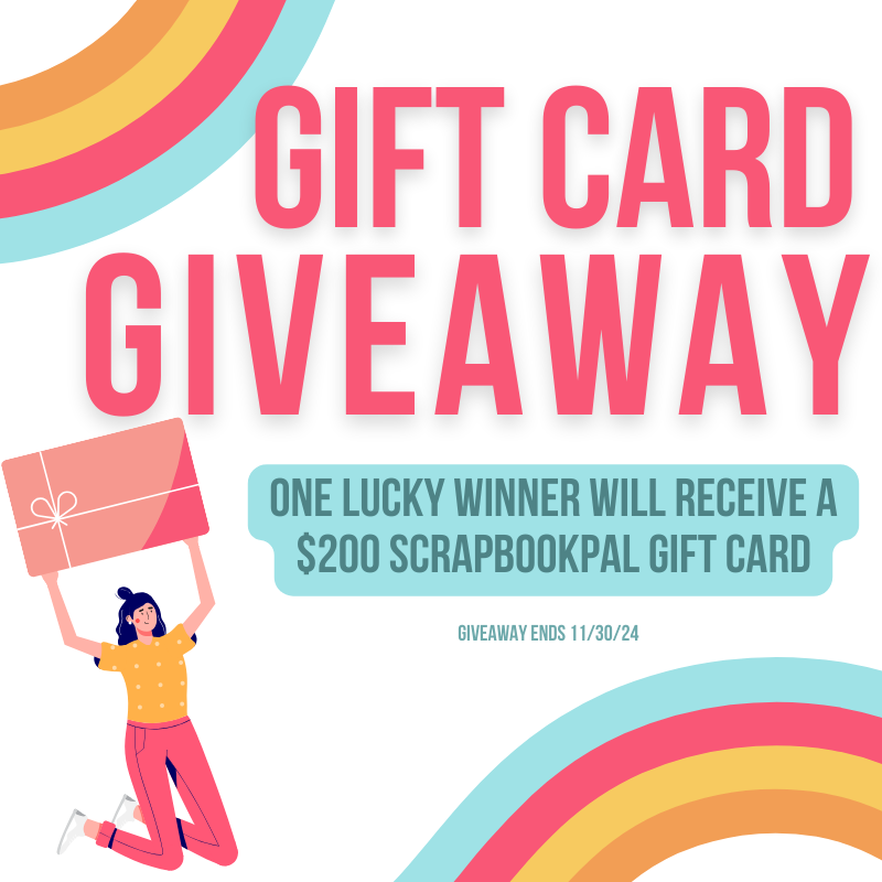 Giveaway: ScrapbookPal $200 Gift Card - November 2024