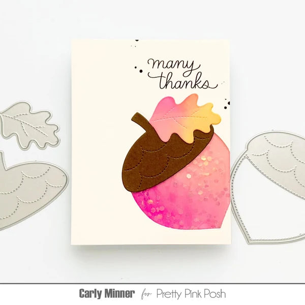 Pretty Pink Posh - Dies - Acorn Shaker Die