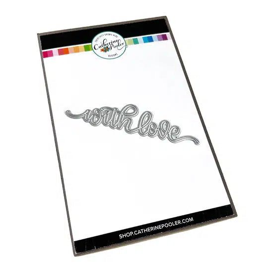 Catherine Pooler Designs - Dies - With Love-ScrapbookPal
