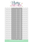 Pretty Pink Posh - Dies - Stitched Strips-ScrapbookPal