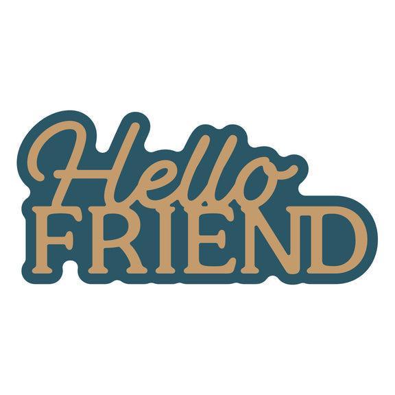 Spellbinders - Essentially Yours Sentiments Collection - Dies - Layered Hello Friend-ScrapbookPal