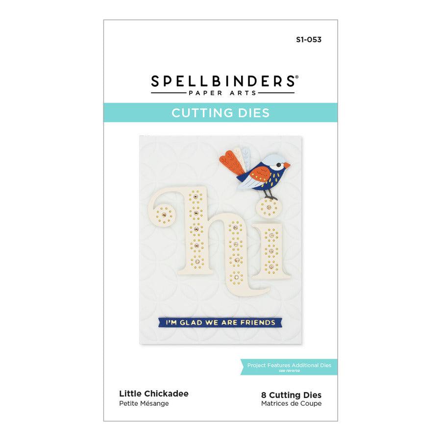 Spellbinders - Just Wanted to Say Collection - Etched Dies - Little Chickadee-ScrapbookPal