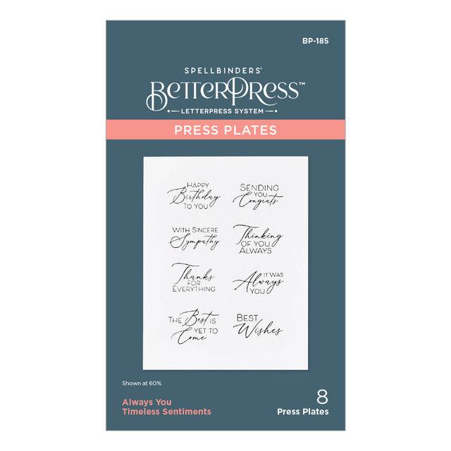 Spellbinders - Timeless Collection - Press Plates - Always You Timeless Sentiments-ScrapbookPal