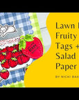 Lawn Fawn - Clear Stamps - Tiny Tag Sayings: Fruit