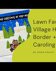 Lawn Fawn - Lawn Cuts - Village Hillside Border