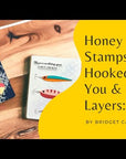 Honey Bee Stamps - Honey Cuts - Lovely Layers: Lures