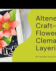 Altenew - Dies - Craft-A-Flower: Clematis Layering