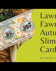 Lawn Fawn - Clear Stamps - Scripty Autumn Sentiments
